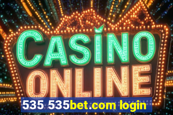 535 535bet.com login